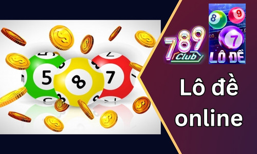 Lô đề online: Cách chơi và một số lưu ý cần biết khi trải nghiệm 16 lo de online